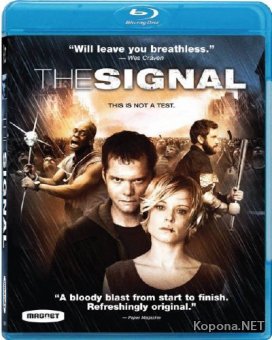  / The Signal (2007) BD Remux + DVD9 + HDRip