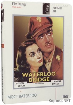   / Waterloo Bridge (1940) DVD5 + DVDRip