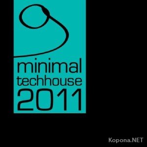 Minimal Tech House 2011 Volume 9 (2011)