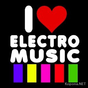 I Love Electro Music (2011)