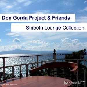 Don Gorda Project & Friends Smooth Lounge Collection (2011)