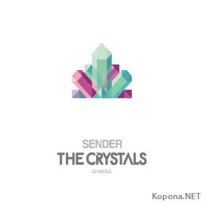 Sender - The Crystals (2011)