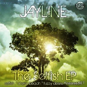 Jayline - The Selfish EP (2011)