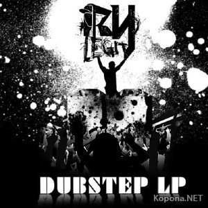 Ry Legit - Ry Legit Dubstep LP (2011)