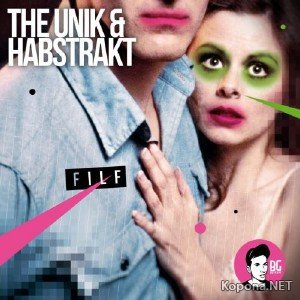 Habstrakt & The Unik - Filf EP (2011)