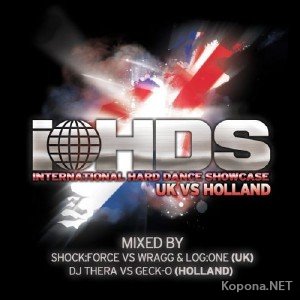 International Hard Dance Showcase: UK vs Holland (2011)