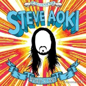 Steve Aoki - Wonderland (2012)