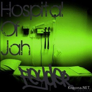 Feyder  Hospital of Jah E.P (2011)