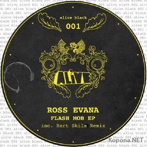 Ross Evana - Flash Mob EP (2011)