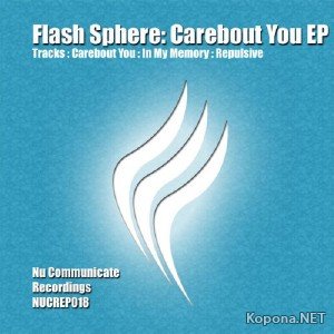 Flash Sphere - Carebout You EP (2011)