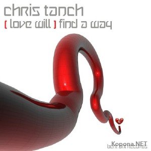 Chris Tanch - Love Will Find a Way (2011)