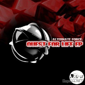 Alternate Force - Quest for Life EP (2012)