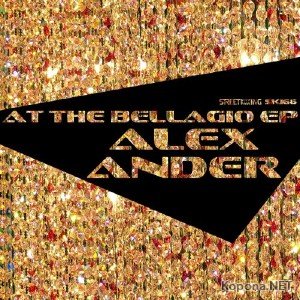 Alex Ander - At The Bellagio EP (2011)