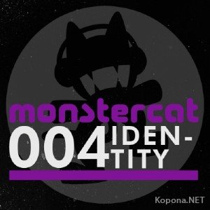 Monstercat 004: Identity (2011)