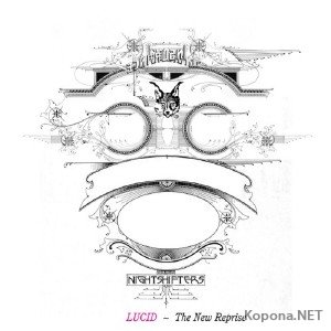 Lucid - The New Reprise (2011)