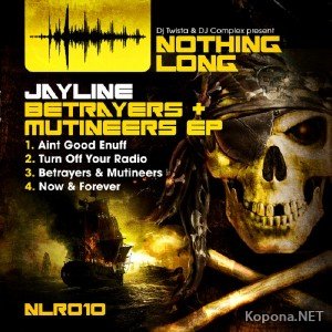 Jayline - Betrayers & Mutineers EP (2011)