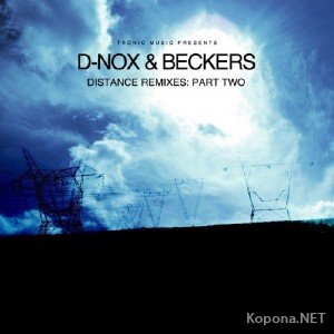 D-Nox & Beckers - Distance Remixes: Part Two (2012)