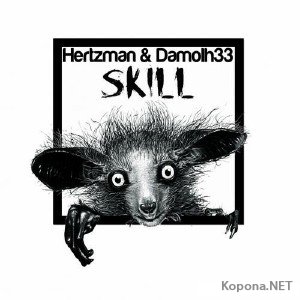 Damolh33 & Hertzman - Skill (2012)