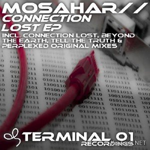 Mosahar - Connection Lost EP (2011)