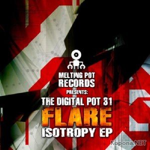 Flare - Isotropy EP (2012)