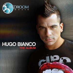 Hugo Bianco  The Album Hugo Bianco (2012)