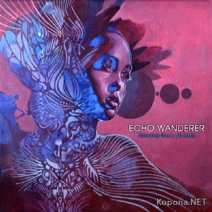 Echo Wanderer - Moving Through Dub (2011)