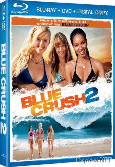   2 / Blue Crush 2 (2011) BD Remux + BDRip 1080p/720p + DVD5 + AVC