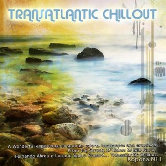 Transatlantic Chill Out - By Smiley Pixie (2012)