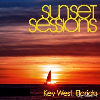 Sunset Sessions - Key West, Florida (2012)