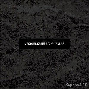 Jacques Greene - Concealer (2012)