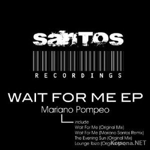 Mariano Pompeo - Wait For Me (2011)