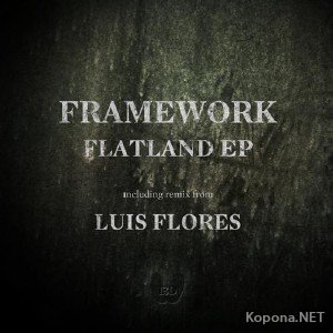 Framework - Flatland EP (2012)