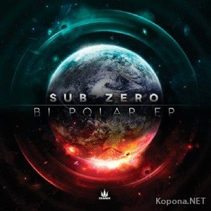 Sub Zero - Bi Polar EP (2012)