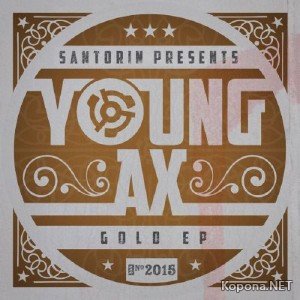 Young Ax - Gold (2012)