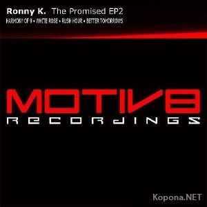 Ronny K - The Promised EP2 (2012)