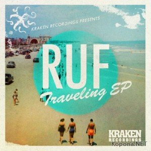 RUF - Traveling EP (2012)