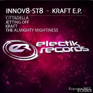 Innov8 St8 - Kraft (2012)