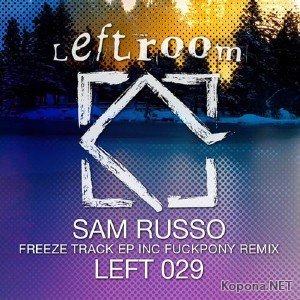 Sam Russo - Freeze Track EP (2012)