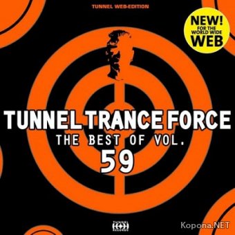 Tunnel Trance Force (The Best Of Vol 59) (2012)