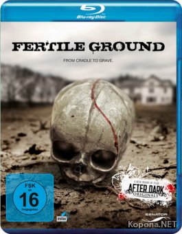   / Fertile Ground (2011) BD Remux + BDRip 1080p/720p + DVD5