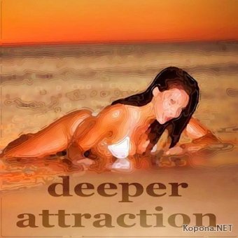 Deeper Attraction (2012)