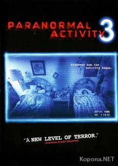   3 / Paranormal Activity 3 (2011) Blu-ray + BDRip 1080p + DVD5 + AVC