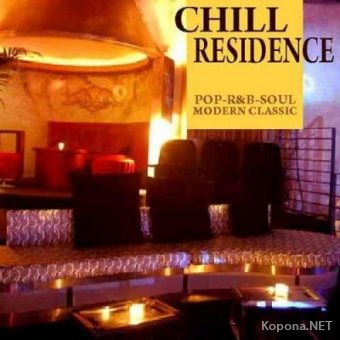 Chill Residence (2011)