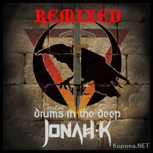 Jonah K - Drums In The Deep: Remixed (2012)