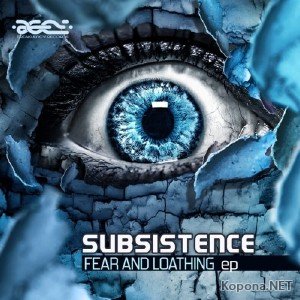 Subsistence - Fear & Loathing EP (2012)