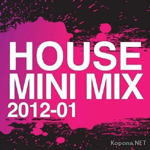 House Mini Mix 01 2012 (2012)