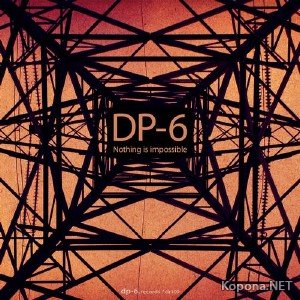 DP-6  Nothing Is Impossible (2012)