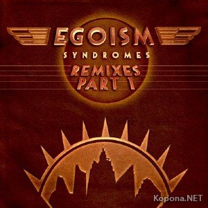 Egoism - Syndromes (2012)