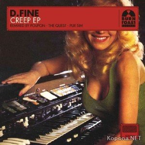 D.Fine  Creep EP (2012)