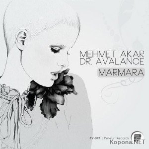 Mehmet Akar & Dr. Avalance - Marmara (2012)